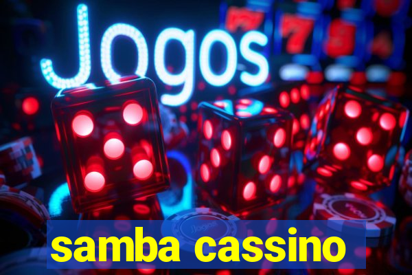 samba cassino